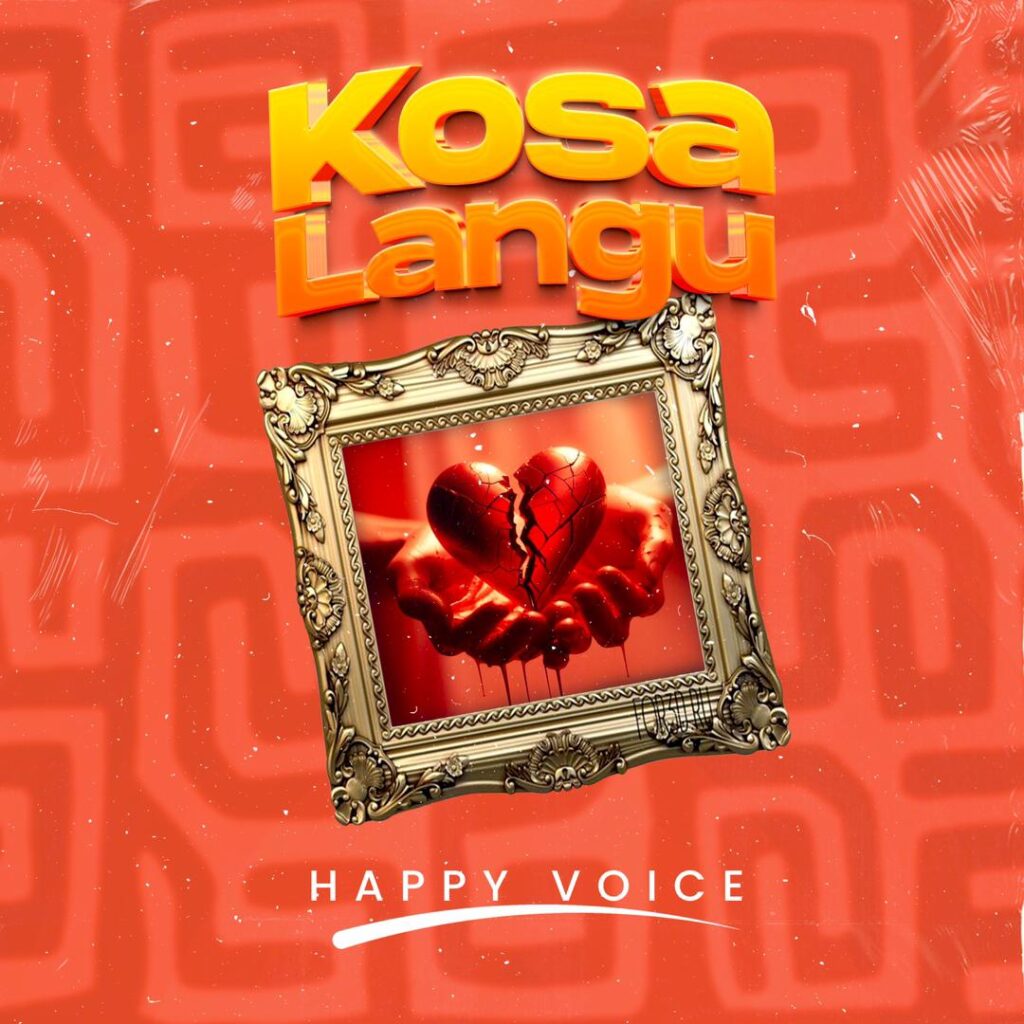 Happy voice – Kosa langu