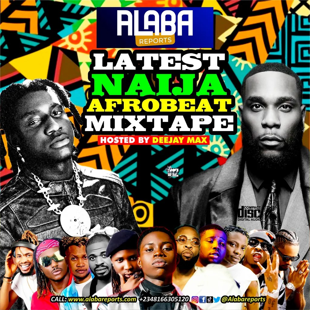 Alabareports Promotions – Latest Naija Afrobeat Mixtape ft. DJ Max