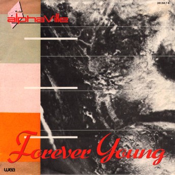 Alphaville – Forever Young