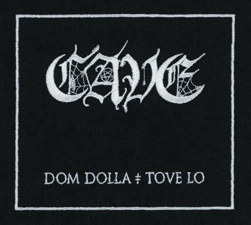 Dom Dolla & Tove Lo – CAVE