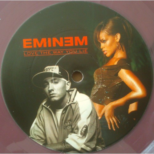 Eminem (Ft. Rihanna) – Love the Way You Lie