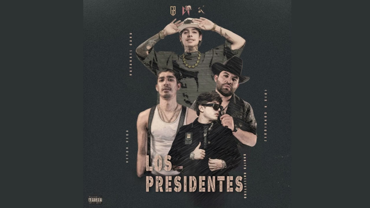 Natanael Cano, Gabito Ballesteros, Luis R Conriquez & Neton Vega – Los Presidentes